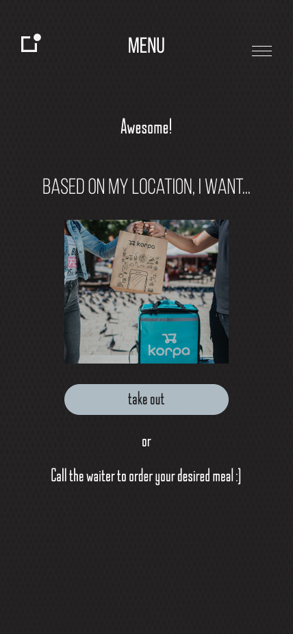 Menu recommender step 5: take out or call the waiter