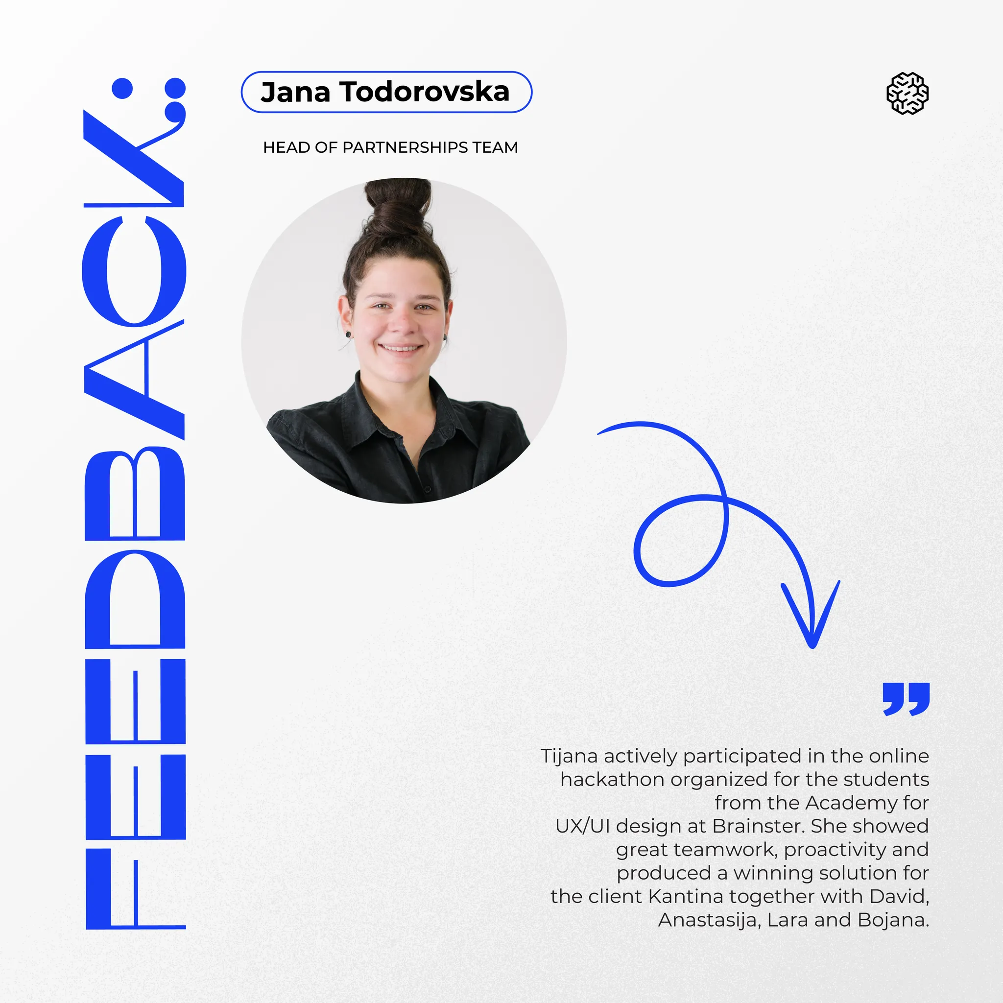 Feedback from Jana Todorovska, Head of Partnerships